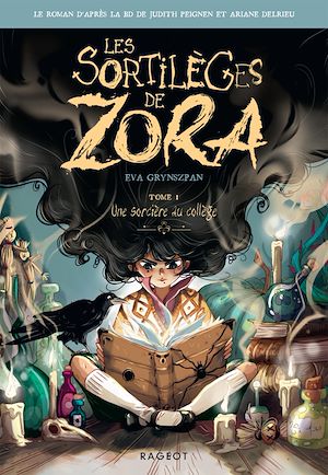 Les sortilèges de Zora | Grynszpan, Eva. Auteur