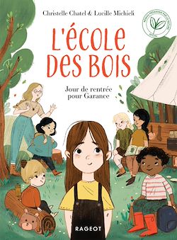 Télécharger le livre :  L'ECOLE DES BOIS - Jour de rentrée pour Garance
