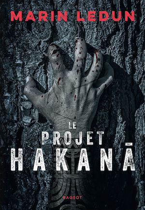 Le projet Hakana | Ledun, Marin. Auteur