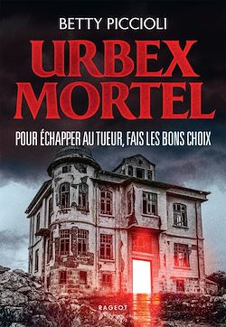 Télécharger le livre :  URBEX MORTEL