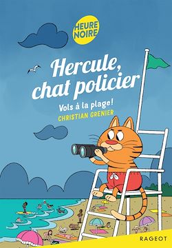 Télécharger le livre :  Hercule, chat policier - Tome 13, Vols à la plage !