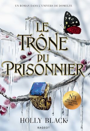 Le Trône du prisonnier | Black, Holly. Auteur