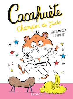 Télécharger le livre :  Cacahuète Champion de judo
