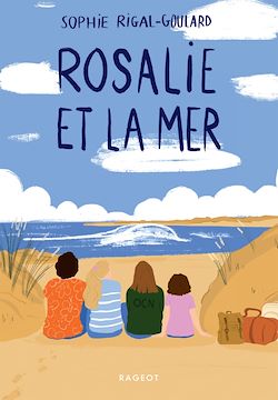 Télécharger le livre :  Rosalie et la mer