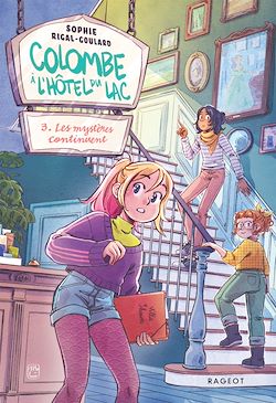 Télécharger le livre :  Colombe à l'Hôtel du Lac, 3. Les mystères continuent