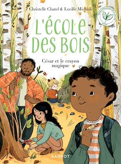 Télécharger le livre :  Ecole des bois - César et le crayon magique