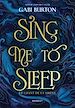 Télécharger le livre :  Sing me to sleep - Le chant de la sirène