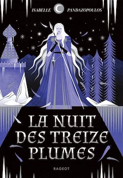 Télécharger le livre :  La nuit des treize plumes