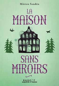 Télécharger le livre :  La Maison sans miroirs