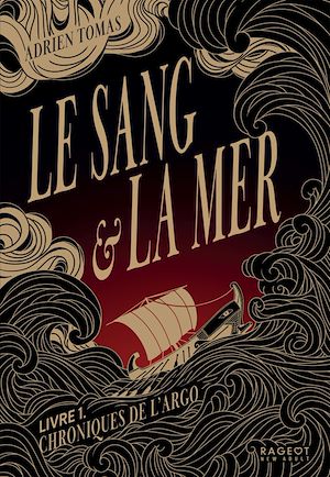 Téléchargez le livre :  Le Sang et la Mer - Chroniques de l'Argo, Livre 1