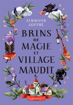 Brins de magie et village maudit | Joffre, Jennifer. Auteur