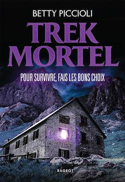 Télécharger le livre :  Trek Mortel