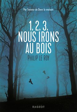 Télécharger le livre :  1, 2, 3, nous irons au bois