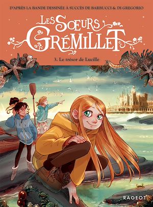 Téléchargez le livre :  Les Soeurs Grémillet - Tome 3, Le Trésor de Lucille