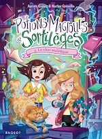Télécharger le livre :  Potions magiques et sortilèges - Tome 3, Le chat maléfique