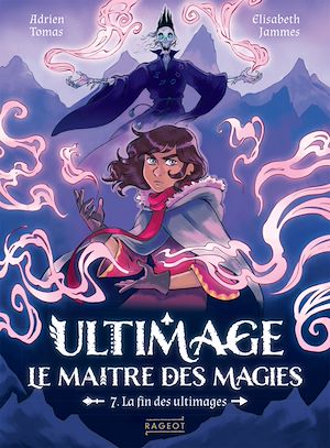 Download the eBook: Ultimage, le maître des magies - Tome 7, La fin des ultimages