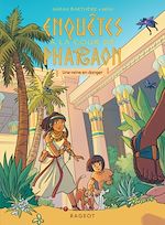 Télécharger le livre :  Enquêtes à la cour de Pharaon - Une reine en danger