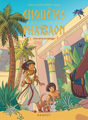 Téléchargez le livre :  Enquêtes à la cour de Pharaon - Une reine en danger