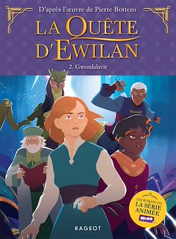 Télécharger le livre :  La quête d'Ewilan - Episode 2 - Gwendalavir