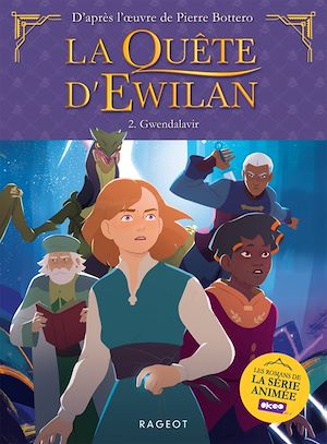 Téléchargez le livre :  La quête d'Ewilan - Episode 2 - Gwendalavir