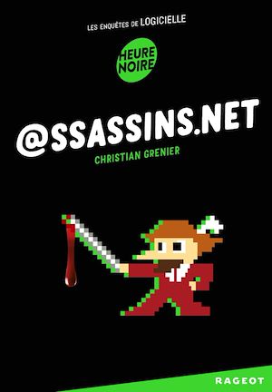 Téléchargez le livre :  @ssassins.net
