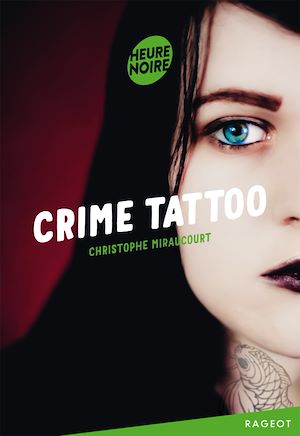 Téléchargez le livre :  Crime Tattoo