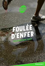 Télécharger le livre :  Foulée d'enfer