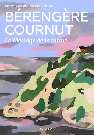 Le Message de la tortue | COURNUT, Bérengère. Auteur