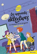 Télécharger le livre :  Les apprentis détectives - Le diamant et le brigand