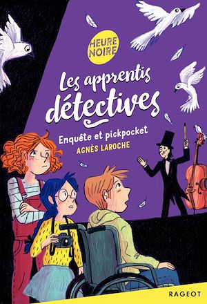 Téléchargez le livre :  Les apprentis détectives - Enquête et pickpocket