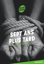Télécharger le livre :  Sept ans plus tard