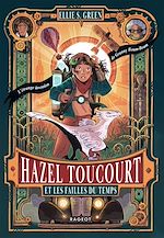 Télécharger le livre :  Hazel Toucourt et les failles du temps