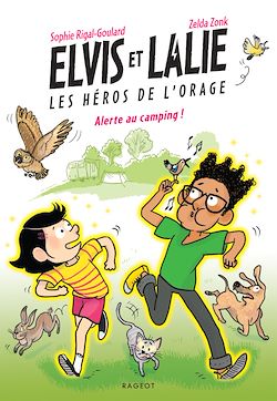 Télécharger le livre :  Elvis et Lalie, Les héros de l'orage - Alerte au camping !