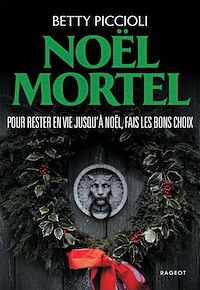 Téléchargez le livre :  Noël Mortel