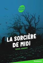Télécharger le livre :  La sorcière de midi