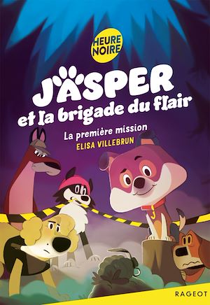 Téléchargez le livre :  Jasper et la brigade du flair - La première mission
