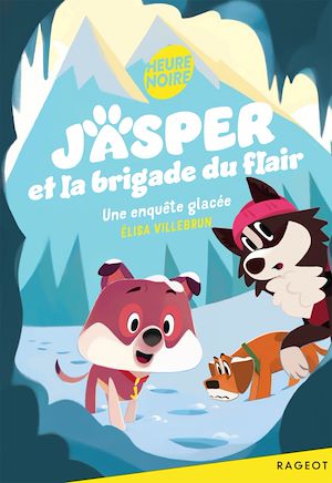 Téléchargez le livre :  Jasper et la brigade du flair - Une enquête glacée