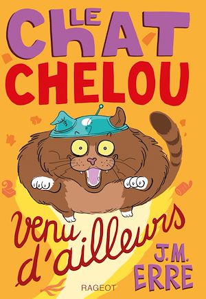 Téléchargez le livre :  Le chat chelou venu d'ailleurs