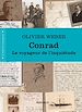 Télécharger le livre :  Conrad. Le voyageur de l'inquiétude