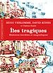 Télécharger le livre :  Îles tragiques. Histoires terribles et magnifiques