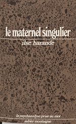 Télécharger le livre :  Le Maternel singulier