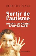 Télécharger le livre :  Sortir de l'autisme