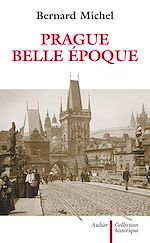 Télécharger le livre :  Prague, Belle Époque