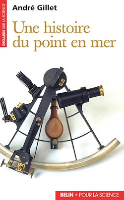 Télécharger le livre :  Une histoire du point en mer : L'inconnu bien-aimé