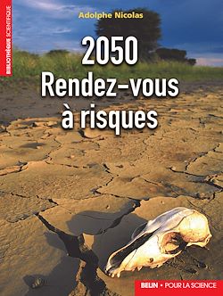 Télécharger le livre :  2050 Rendez-vous à risques