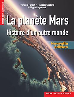 Télécharger le livre :  La planète Mars : Histoire d'un autre monde