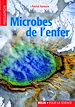Télécharger le livre :  Microbes de l'enfer