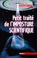 Télécharger le livre :  Petit traité de l'imposture scientifique