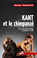 Télécharger le livre :  Kant et le chimpanzé