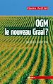 Télécharger le livre :  OGM, le nouveau Graal ?